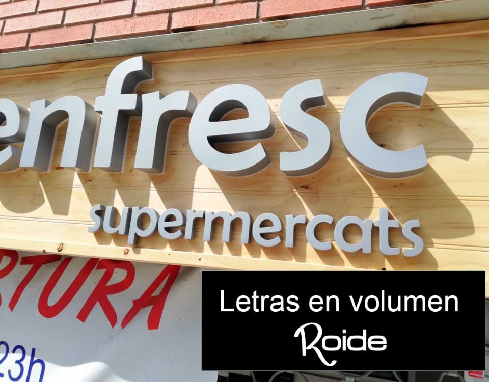 Letras en volumen para tiendas en Lleida